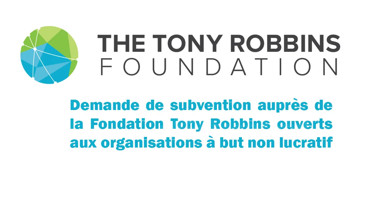 Subvention Tony Robbins Foundation 2025